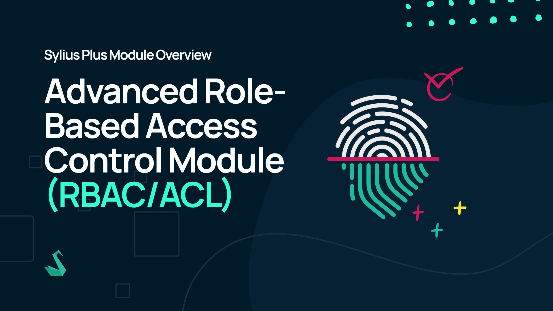 Sylius Plus Module Overview: Advanced Role-Based Access Control Module (RBAC/ACL)