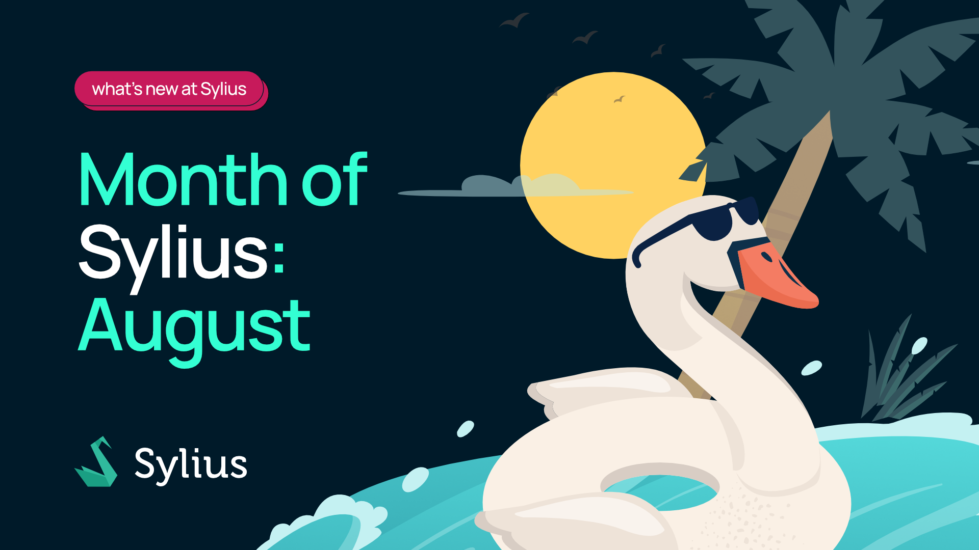 Month of Sylius: August 🏖️