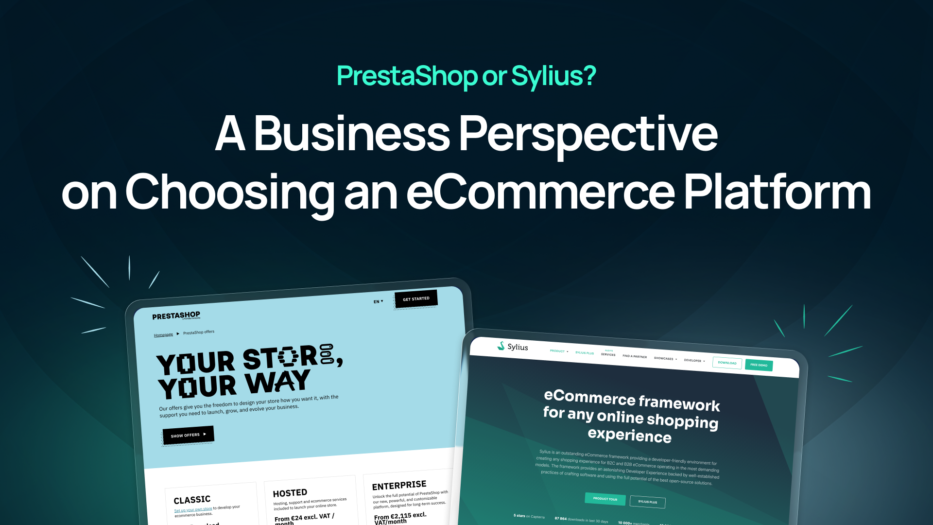 PrestaShop or Sylius? A Business Perspective on Choosing an eCommerce Platform