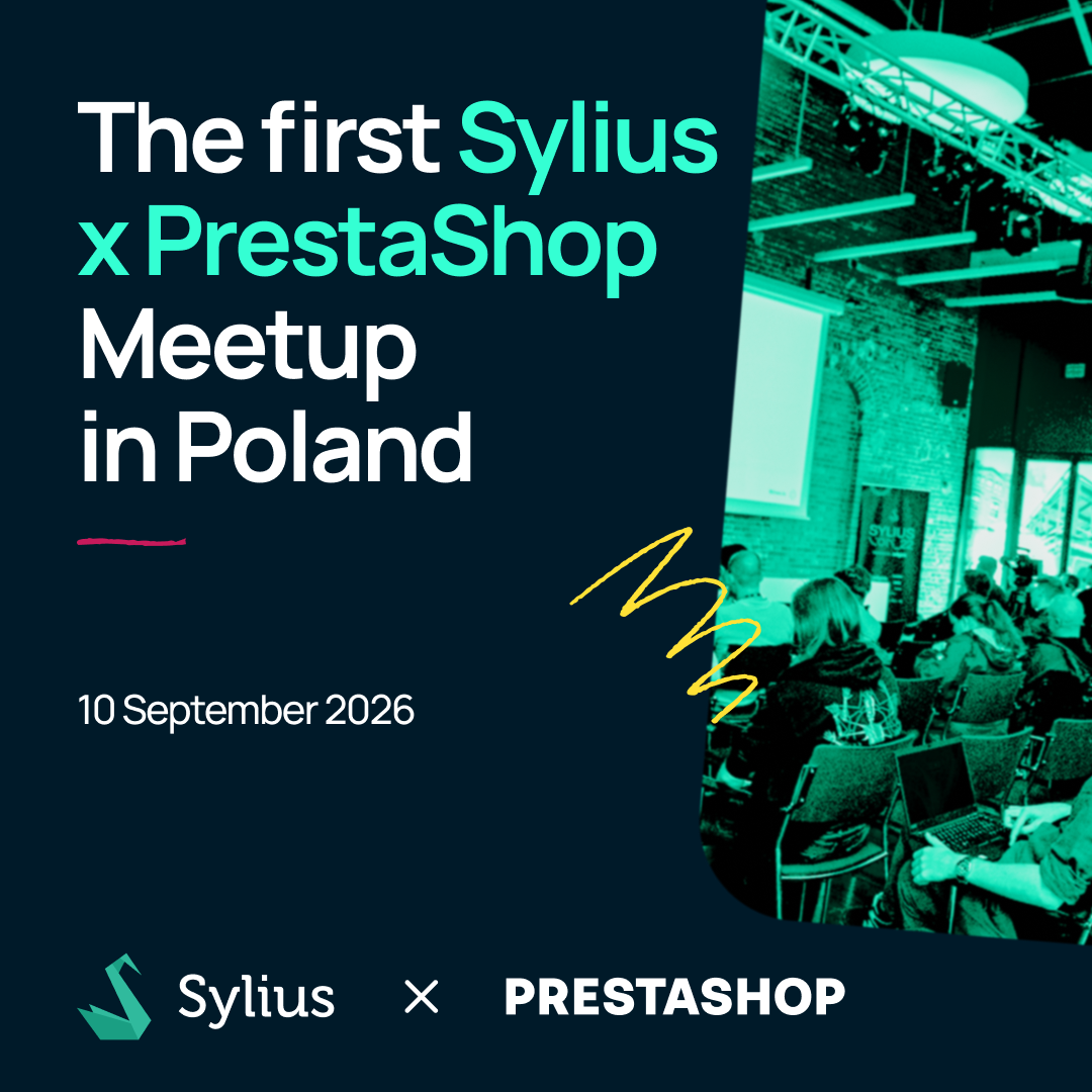 Sylius x PrestaShop Meetup 🇵🇱