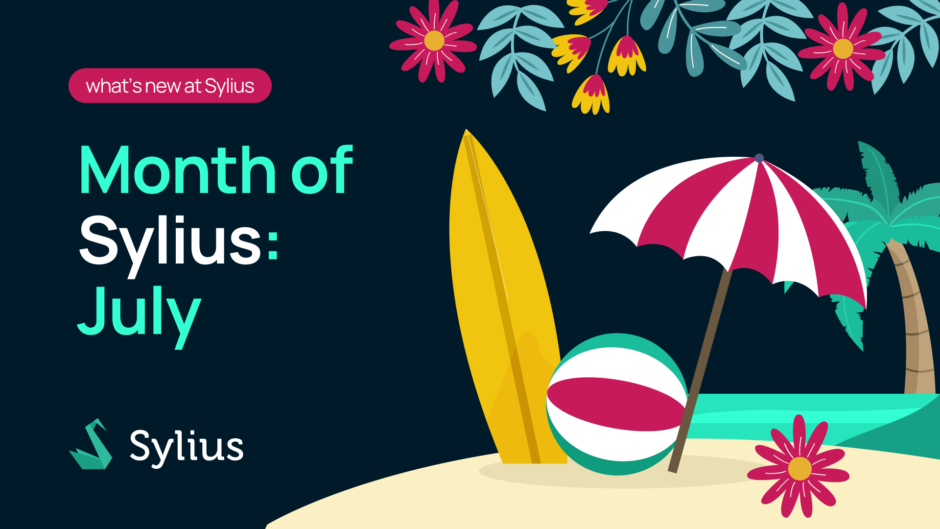 Month of Sylius: July 🌴